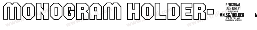 Monogram Holder字体转换
